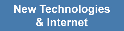 New Technologies & Internet